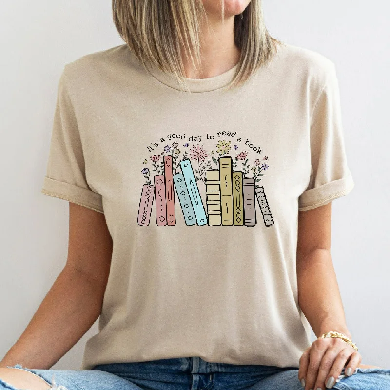 Its A Good Day To Read Shirt, Books TShirt, Book Lover Graphic Tee, Literary Bookish Shirt, Librarian or Teacher Gift