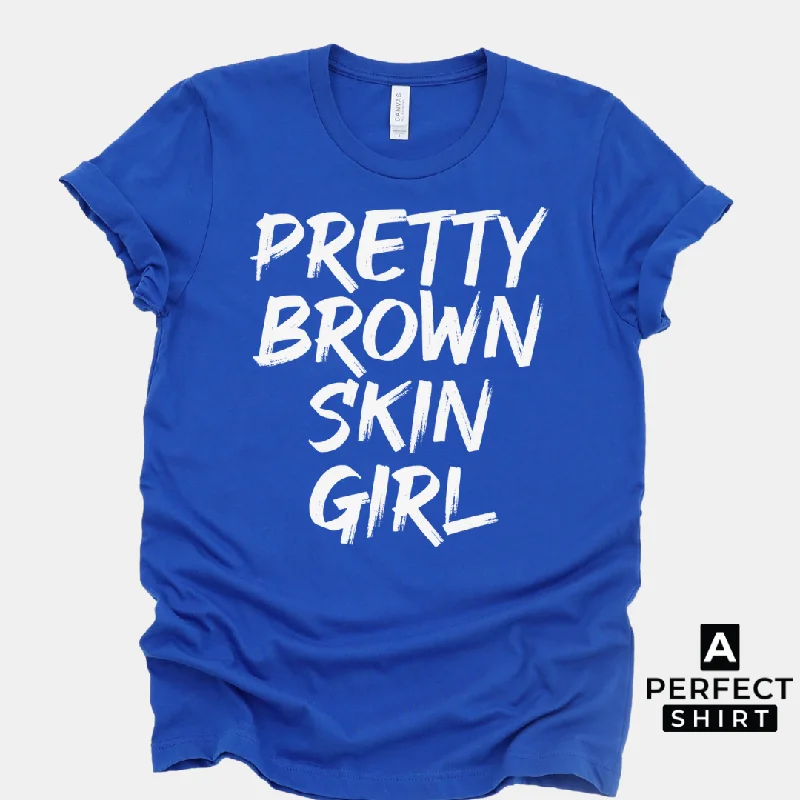 Pretty Brown Skin Girl T-Shirt